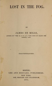 Cover of: Lost in the fog by James De Mille