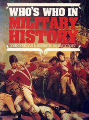 Cover of: Who's who in military history: from 1453 to the present day
