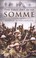 Cover of: The first day on the Somme