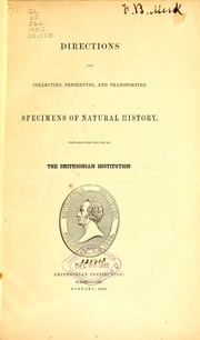 Cover of: Directions for collecting, preserving and transporting specimens of natural history