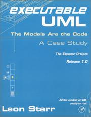 Cover of: Executable UML  by Leon Starr, Leon Starr