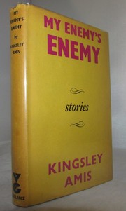 Cover of: My enemy's enemy by Kingsley Amis