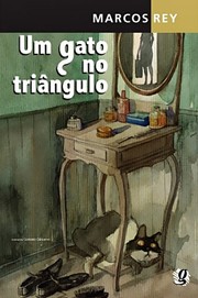 Cover of: Um gato no triângulo by 