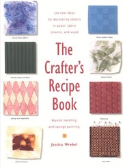 Cover of: The Crafter's Recipe Book