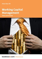 Cover of: Working Capital Management Theory and Strategy