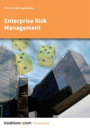 Enterprise Risk Management by Prof. Dr. Olaf Passenheim