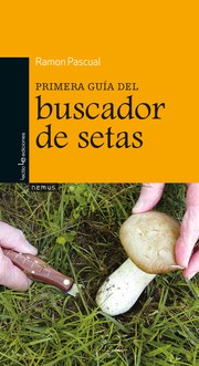 Primera guía del buscador de setas by Ramon Pascual