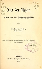 Cover of: Aus der Urzeit by Karl Alfred von Zittel