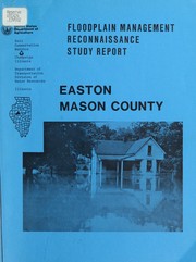 Cover of: Village of Easton, Mason County, Illinois: floodplain management reconnaissance study