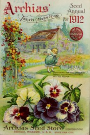 Cover of: Archias' seed annual for 1912: twenty-ninth year