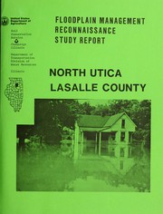 Cover of: Village of North Utica, LaSalle County, Illinois: floodplain management reconnaissance study