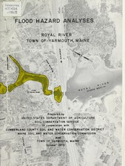 Cover of: Flood hazard analyses, Royal River, town of Yarmouth, Cumberland County, Maine