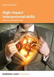 High-impact interpersonal skills by Apex Leadership Ltd