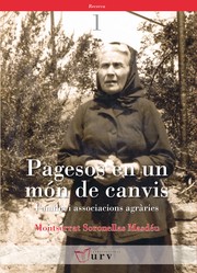 Pagesos en un món de canvis by Montserrat Soronellas i Masdeu