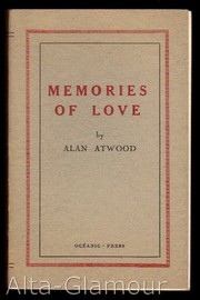 Memories of Love by Alan Atwood