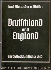Cover of: Deutschland und England: Ein weltgeschichtliches Bild