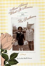 Cover of: More About What It Means to Be Southern by Cecilia Budd Grimes