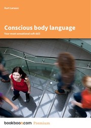 Conscious body language by Kurt Larsson