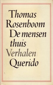 Cover of: De mensen thuis by Thomas Rosenboom