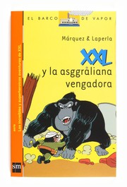 Cover of: XXL y la asggraliana vengadora by 