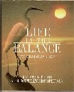 Cover of: Life in the Balance by David Rains Wallace, Wallace