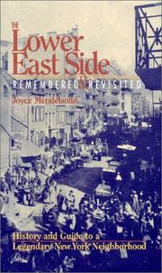 Cover of: The Lower East Side Remembered & Revisited by Joyce Mendelsohn