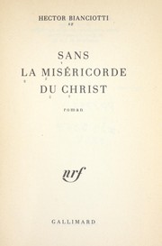 Cover of: Sans la miséricorde du Christ: roman