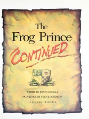 Cover of: The Frog Prince, Continued by Jon Scieszka