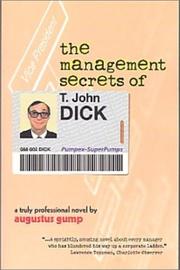 Cover of: The management secrets of T. John Dick