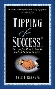 Cover of: Tipping for Success: Secrets for How to Get In and Get Great Service