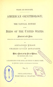 Cover of: American ornithology, or, The natural history of the birds of the United States by Alexander Wilson