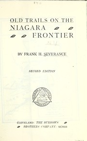 Cover of: Old trails on the Niagara frontier