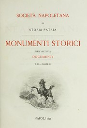 Cover of: Monumenta ad Neapolitani ducatus historiam pertinentia: quae partim nunc primum, partim iterum typis vulgantur