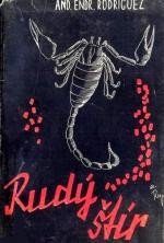 Cover of: A vörös skorpió (hungarian title) Rudy stir (czech title)
