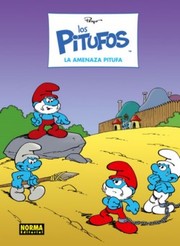 Cover of: La amenaza pitufa: Los Pitufos, 21