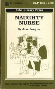 Naughty Nurse by Jose Lengua