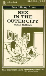 Sex in the Outer City by Susan Rutledge