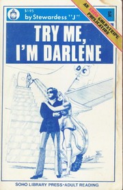 Cover of: Try Me I'm Darlene by Stewardess "J"