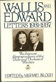 Cover of: Wallis and Edward:  Letters 1931-1937:  The Intimate Correspondence of the Duke and Duchess of Windsor