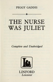 Cover of: The nurse was Juliet