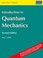 Cover of: Introduction to Quantum Mechanics