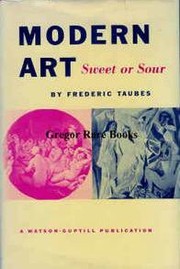 Cover of: Modern art, sweet or sour