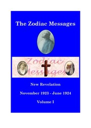 The Zodiac Messages - Volume I (Nov 1923-June 1924)