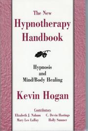 Cover of: The New Hypnotherapy Handbook: Hypnosis and Mind/Body Healing