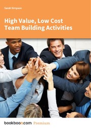 Cover of: High Value, Low Cost Team Building Activities