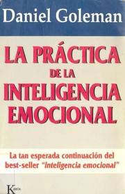 Cover of: La Práctica de la Inteligencia Emocional