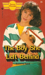 The boy she left behind by Suzanne Rand