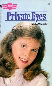 Cover of: Private Eyes (Sweet Dreams Series #113) by Julia Winfield