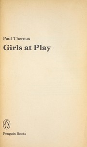 Girls at Play by Paul Theroux