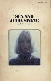 Sex and Julia Swane by Marion Saunders.